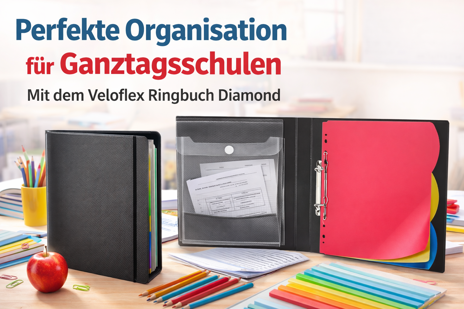 Ganztagsschule organisieren: Warum strukturierte Ablage für Schüler wichtiger ist als je zuvor